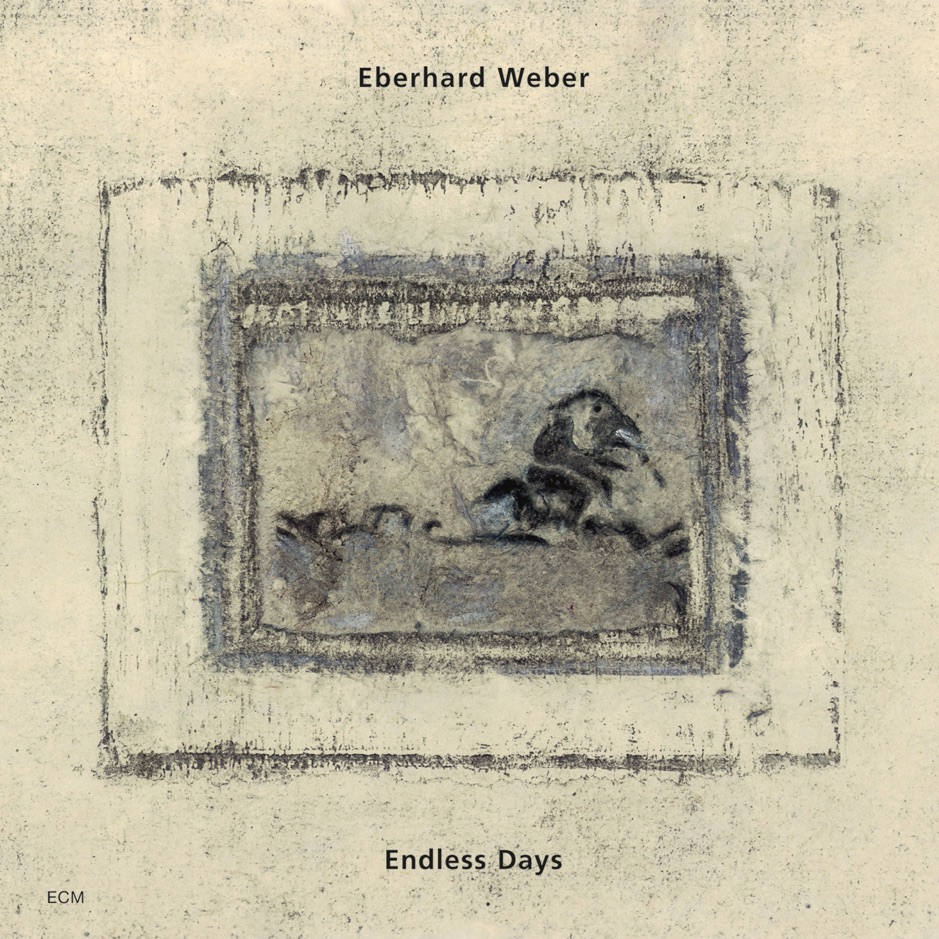 Eberhard Weber - Endless Days